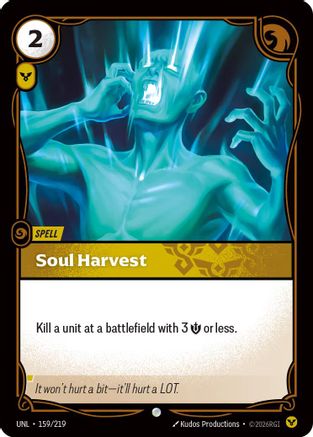 Soul Harvest (159/219) [Unleashed] Foil