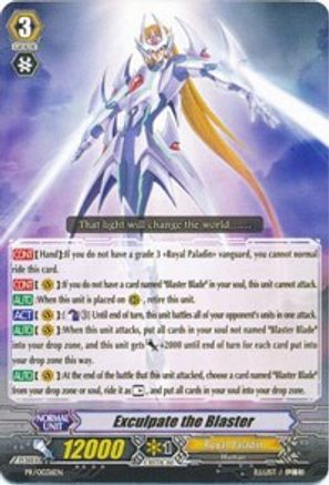 Exculpate the Blaster (PR/0036EN) [Promo Cards]