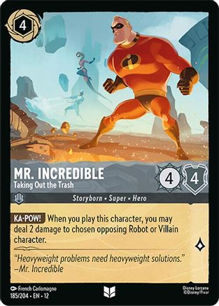 Mr. Incredible - Taking Out the Trash (185/204) Wilds Unknown (Non-Foil)