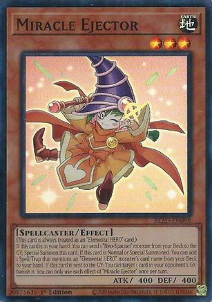 Miracle Ejector [BLZD-EN098] Super Rare
