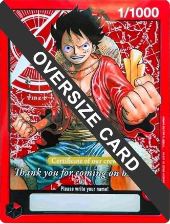 Monkey.D.Luffy (Certificate of our crew) (Oversized) [One Piece Promotion Cards] Promo
