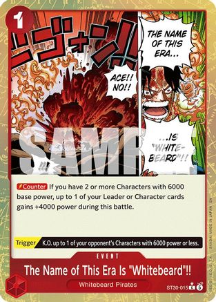 The Name of This Era Is "Whitebeard"!! (Parallel) [Starter Deck EX: Luffy & Ace] Common