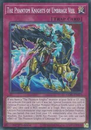 The Phantom Knights of Umbrage Veil [CORI-EN078] Common