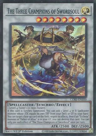 The Three Champions of Swordsoul [CORI-EN100] Super Rare