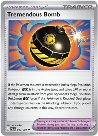Tremendous Bomb 082/084 [ME05 Pitch Black] (Reverse Holofoil)