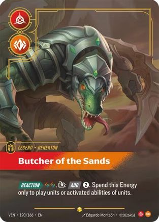 Renekton - Butcher of the Sands (Overnumbered) (190/166) [Vendetta] Foil