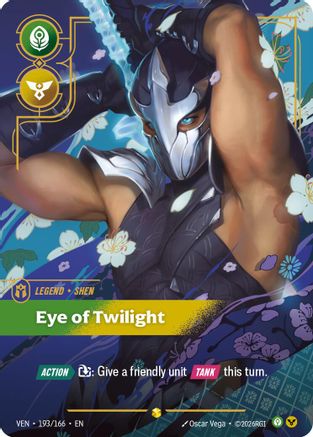 Shen - Eye of Twilight (Overnumbered) (193/166) [Vendetta] Foil