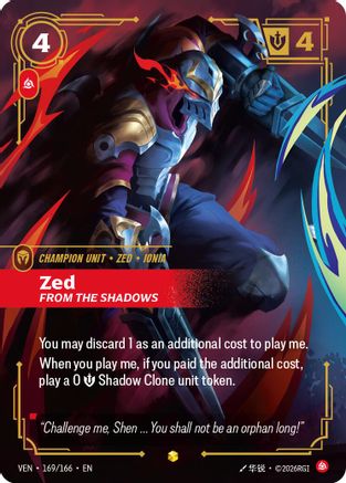 Zed, From the Shadows (Overnumbered) (169/166) [Vendetta] Foil