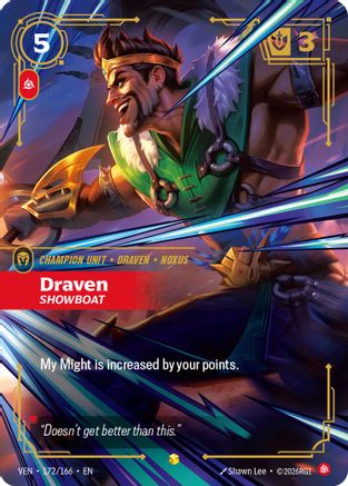 Draven, Showboat (172/166) [Vendetta] Foil