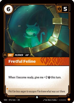 Fretful Feline (071/166) [Vendetta] Foil