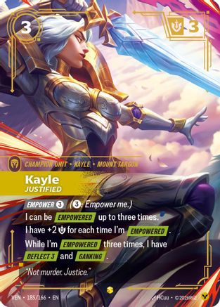 Kayle, Justified (Overnumbered) (185/166) [Vendetta] Foil