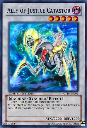 Ally of Justice Catastor [CT10-EN006] Super Rare