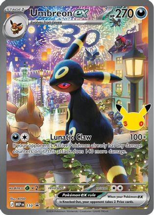 Umbreon ex (30th Celebration) 110 [ME Mega Evolution Promo] (Holofoil)
