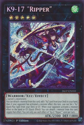 K9-17 Ripper (Secret Rare) [26LP-EN010] Secret Rare