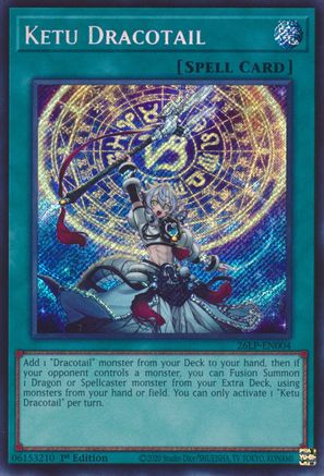 Ketu Dracotail (Secret Rare) [26LP-EN004] Secret Rare