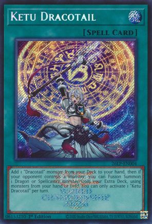 Ketu Dracotail (Emblazoned Secret Rare) [26LP-EN004] Secret Rare
