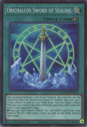 Orichalcos Sword of Sealing (Secret Rare) [MAMO-EN022] Secret Rare