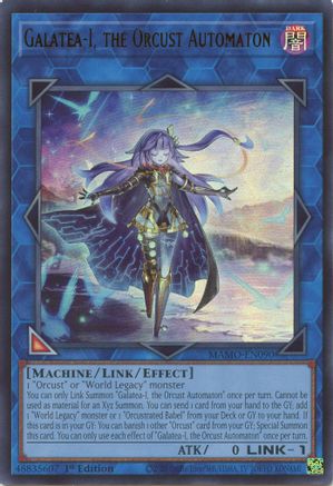 Galatea-I, the Orcust Automaton [MAMO-EN090] Ultra Rare