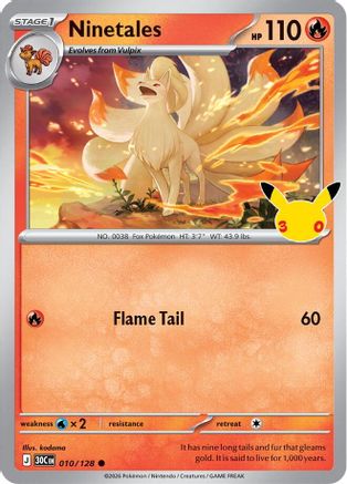Ninetales 010/128 [ME 30th Celebration] (Holofoil)