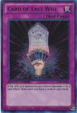 Card of Last Will [LC04-EN003] Ultra Rare
