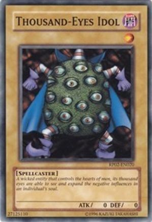 Thousand-Eyes Idol [RP02-EN020] Common