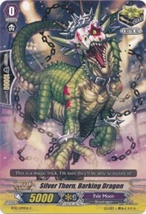 Silver Thorn, Barking Dragon (BT12/099EN) [Binding Force of the Black Rings]