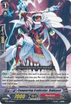 Conquering Eradicator, Dokkasei (BT12/058EN) [Binding Force of the Black Rings]