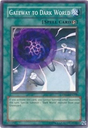 Gateway to Dark World [DR04-EN108] Common