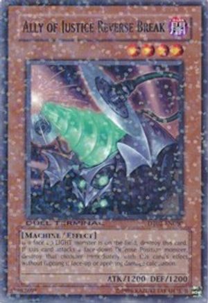 Ally of Justice Reverse Break [DT02-EN080] Rare