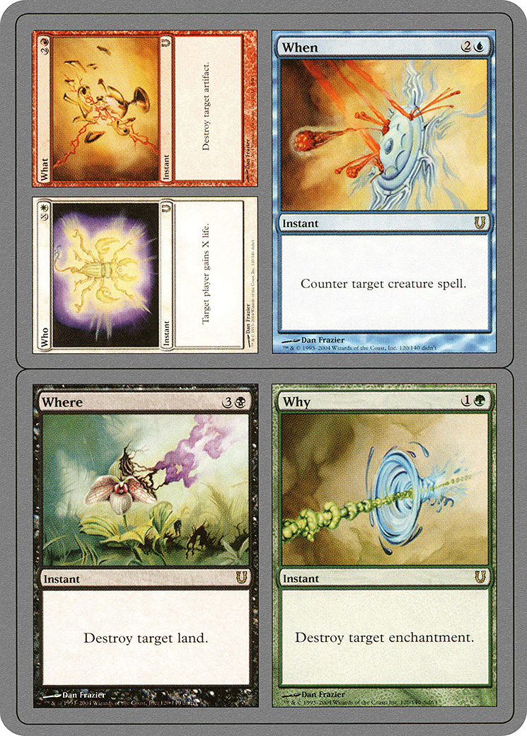 Who // What // When // Where // Why (UNH-120) - Unhinged Foil