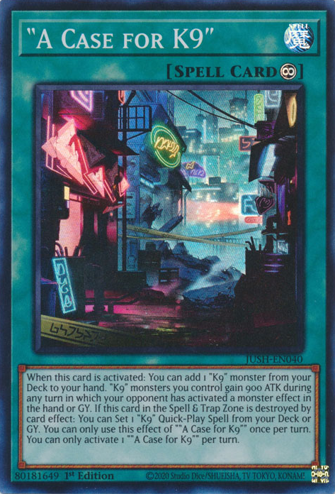 "A Case for K9" [JUSH-EN040] Super Rare