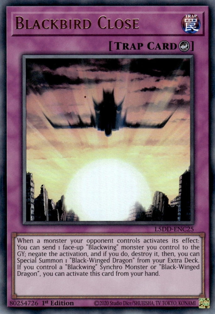Blackbird Close [L5DD-ENC25] Ultra Rare
