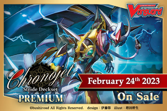 CardFight Vanguard TCG: [VGE-D-SS03] Chronojet - Stride Deckset *Sealed*