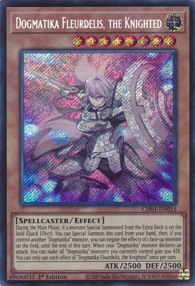 Dogmatika Fleurdelis, the Knighted (Secret Rare) [CH01-EN015] Secret Rare