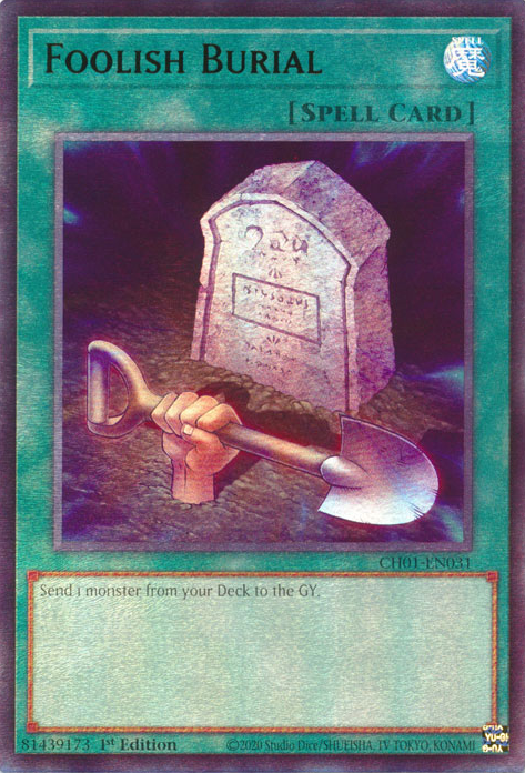 Foolish Burial [CH01-EN031] Ultra Rare