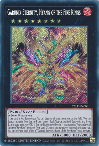 Garunix Eternity, Hyang of the Fire Kings (Secret Rare) [25LP-EN003] Secret Rare