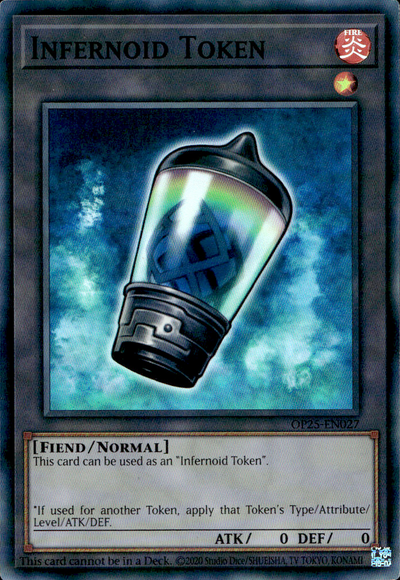 Infernoid Token [OP25-EN027] Super Rare