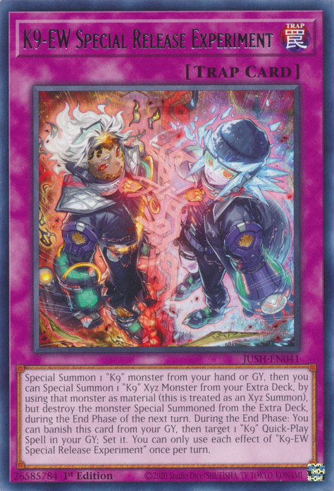 K9-EW Special Release Experiment [JUSH-EN041] Rare