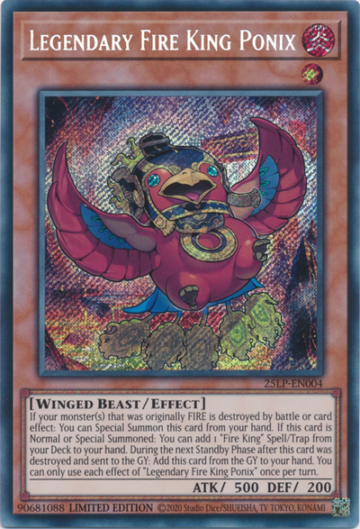 Legendary Fire King Ponix (Secret Rare) [25LP-EN004] Secret Rare
