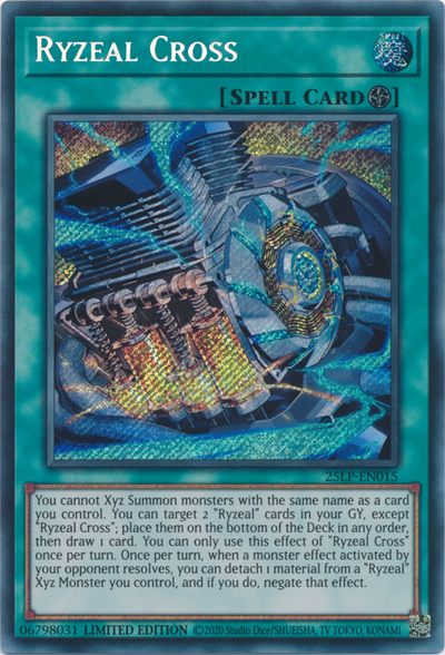 Ryzeal Cross (Secret Rare) [25LP-EN015] Secret Rare