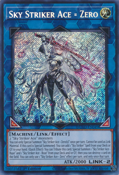 Sky Striker Ace = Zero [DUAD-EN049] Secret Rare