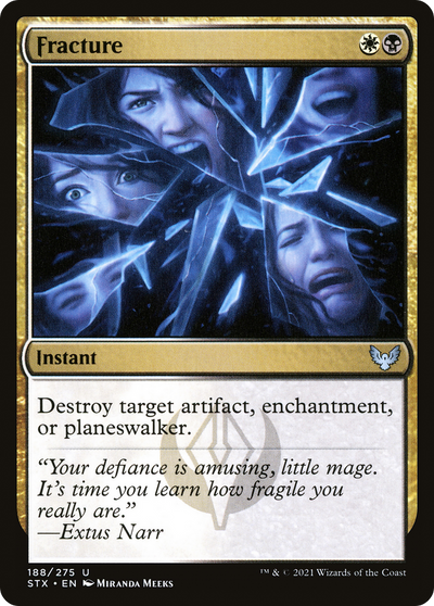 Fracture [Strixhaven: School of Mages]