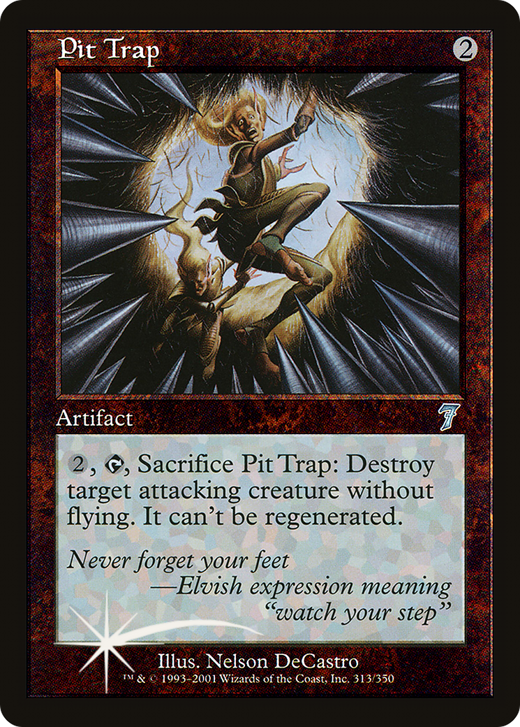 Pit Trap (7ED-313★) - 7th Edition