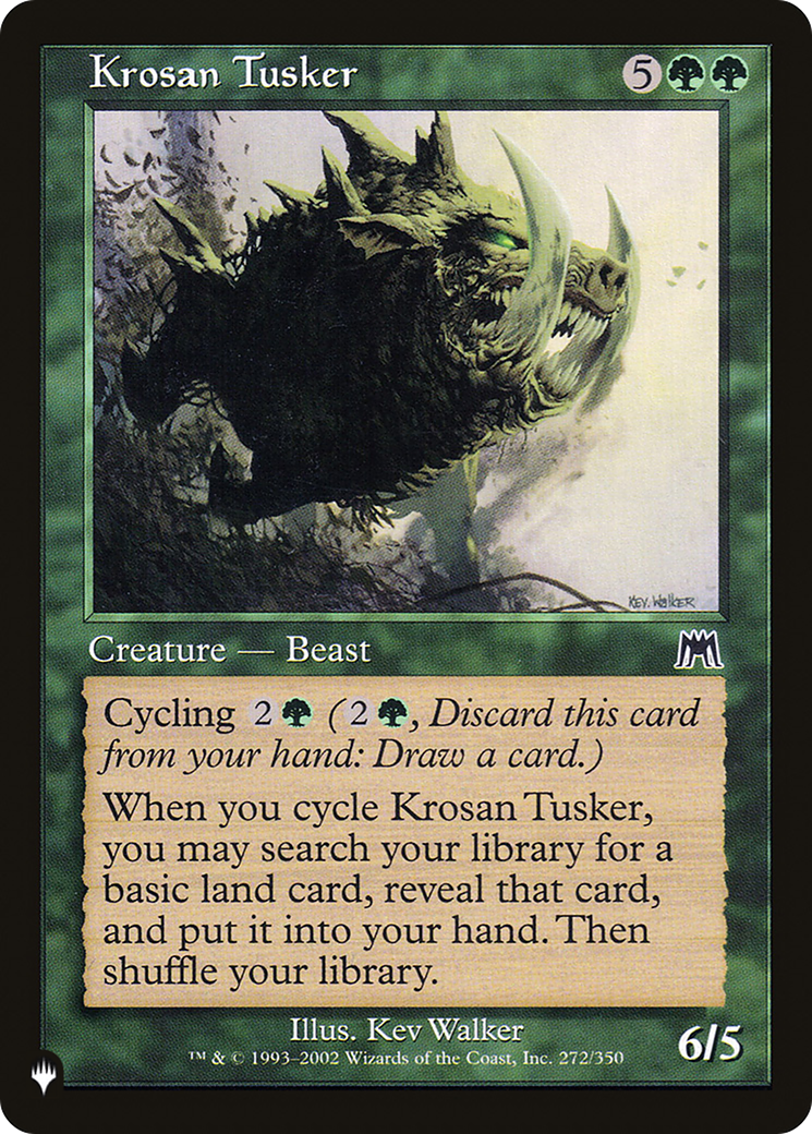 Krosan Tusker (ONS) [The List]