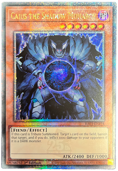 Caius the Shadow Monarch (Quarter Century Secret Rare) [RA03-EN194] Quarter Century Secret Rare