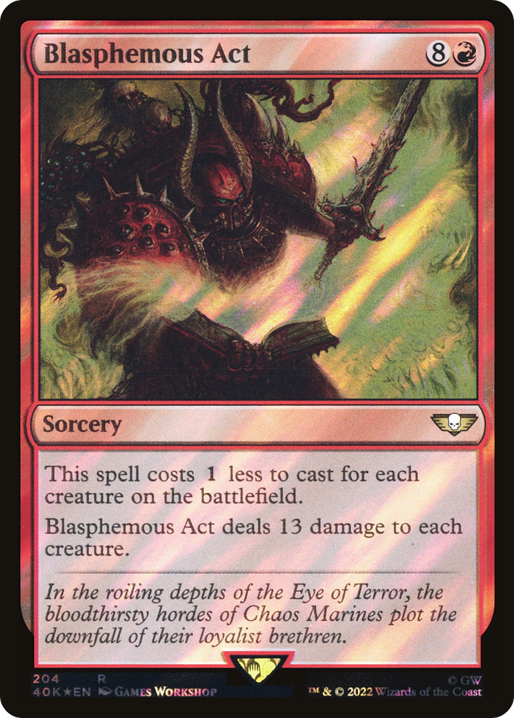 Blasphemous Act (Surge Foil) [Warhammer 40,000]