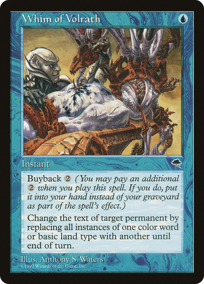 Whim of Volrath (TMP-102) - Tempest