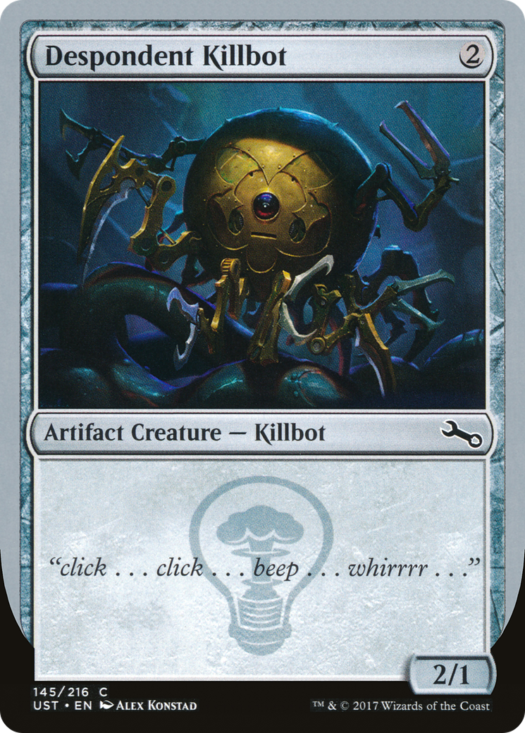 Despondent Killbot (UST-145) - Unstable Foil