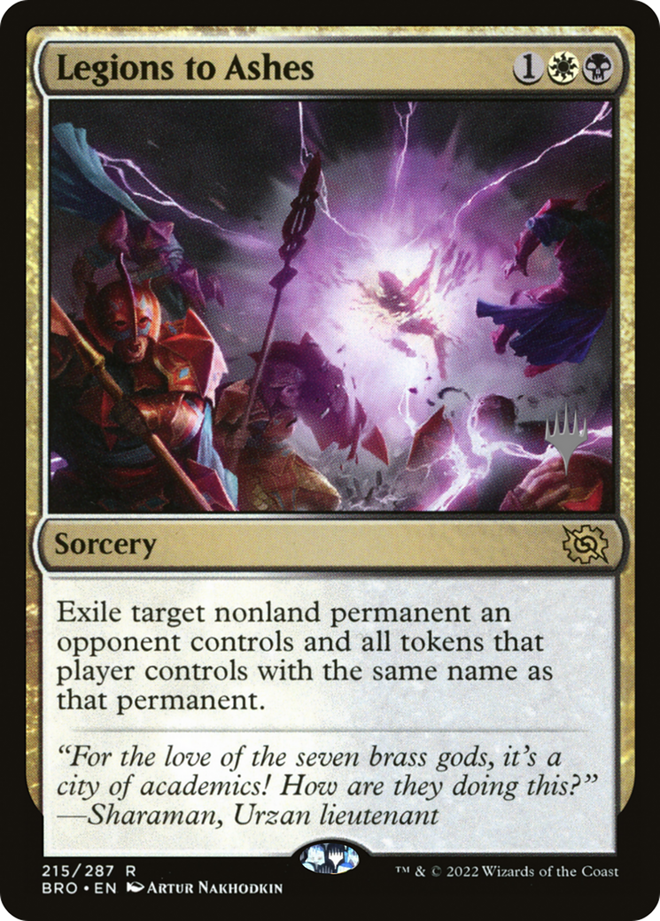 Legions to Ashes (Promo Pack) [The Brothers' War Promos]