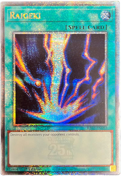 Raigeki (Quarter Century Secret Rare) [RA03-EN083] Quarter Century Secret Rare